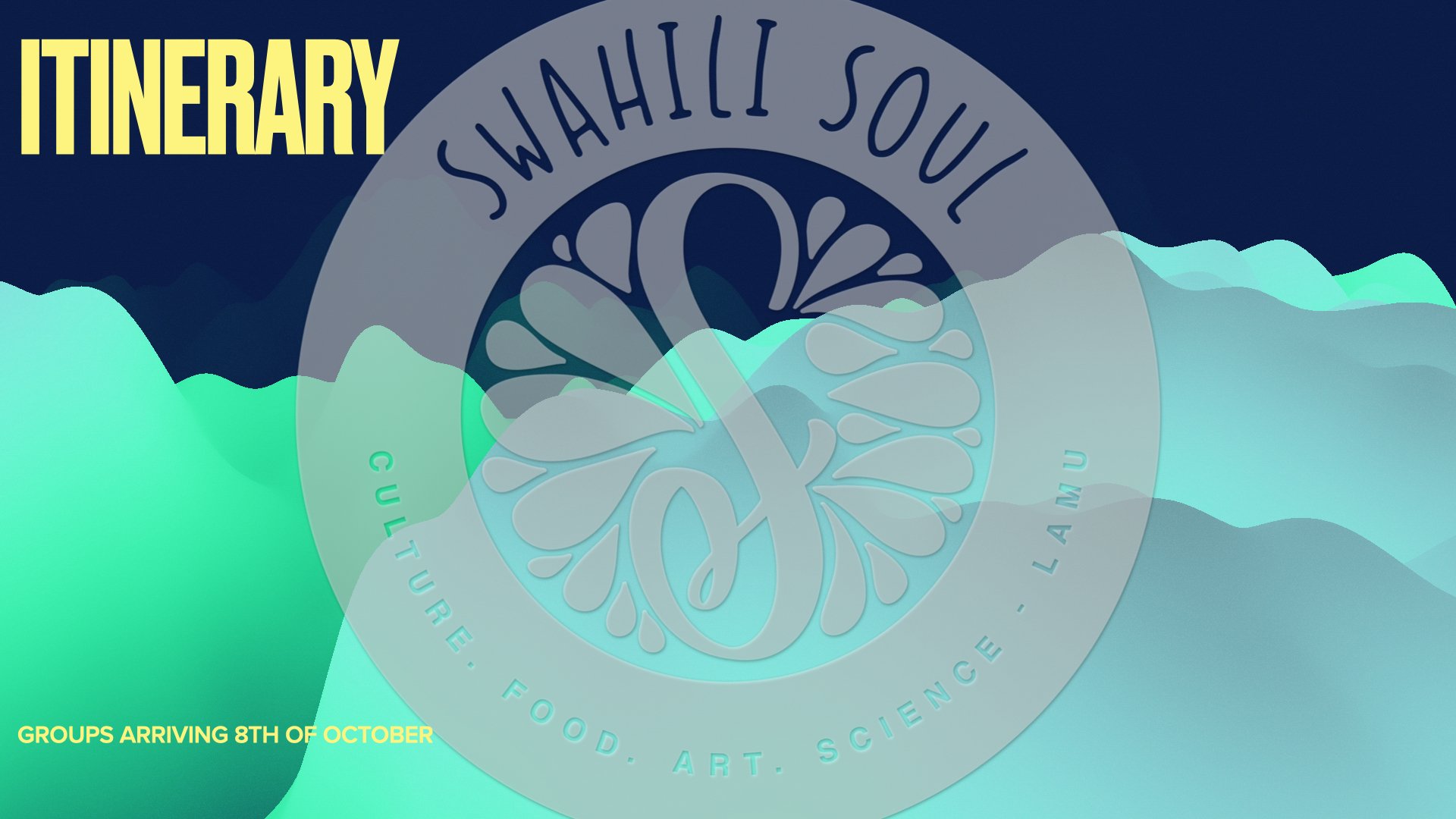 ‎Swahili Soul Itinerary.‎001.jpeg