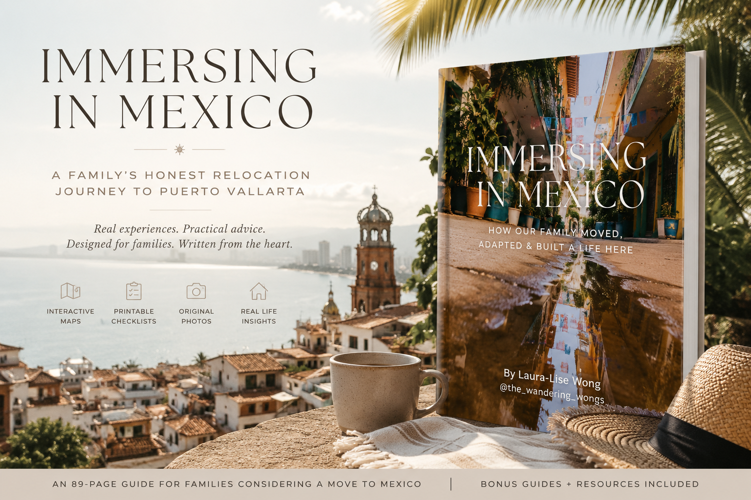 Mockup of the Immersing in Mexico relocation guide book overlooking Puerto Vallarta, featuring the cover design, city skyline, coffee, and travel-inspired styling.