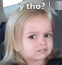 Une jeune fille qui affiche une expression de confusion ou de méfiance, avec le texte "y tho?" en haut de l'image.
