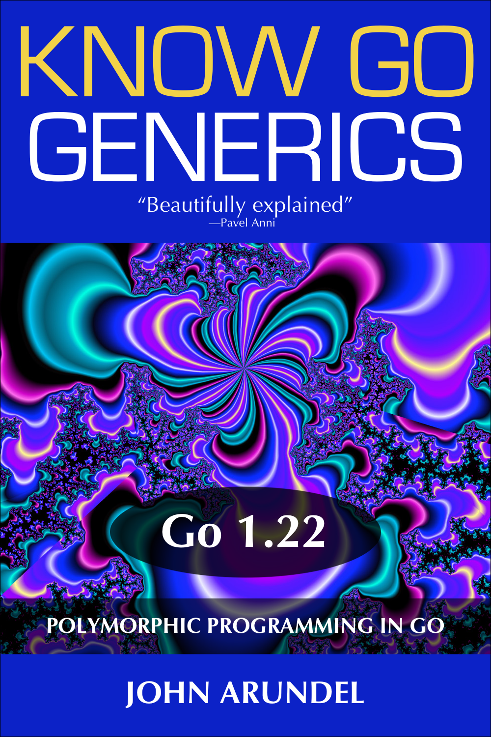 Know Go: Generics (Go 1.22 edition)