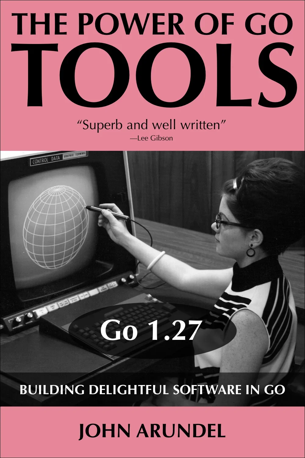 The Power of Go: Tools
