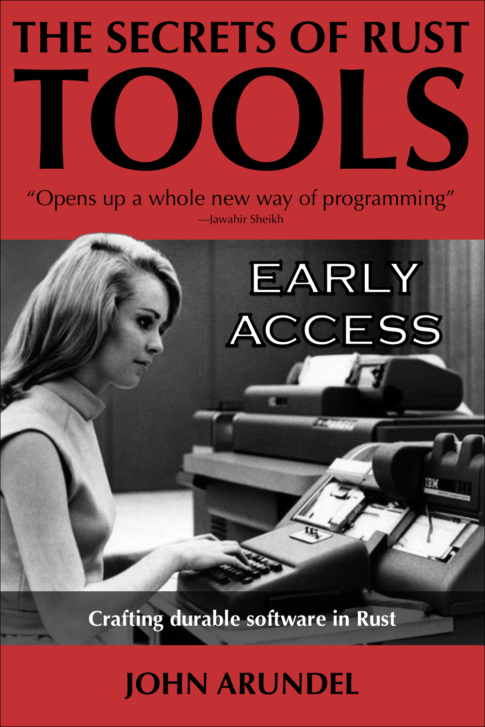 The Secrets of Rust: Tools (early access edition)