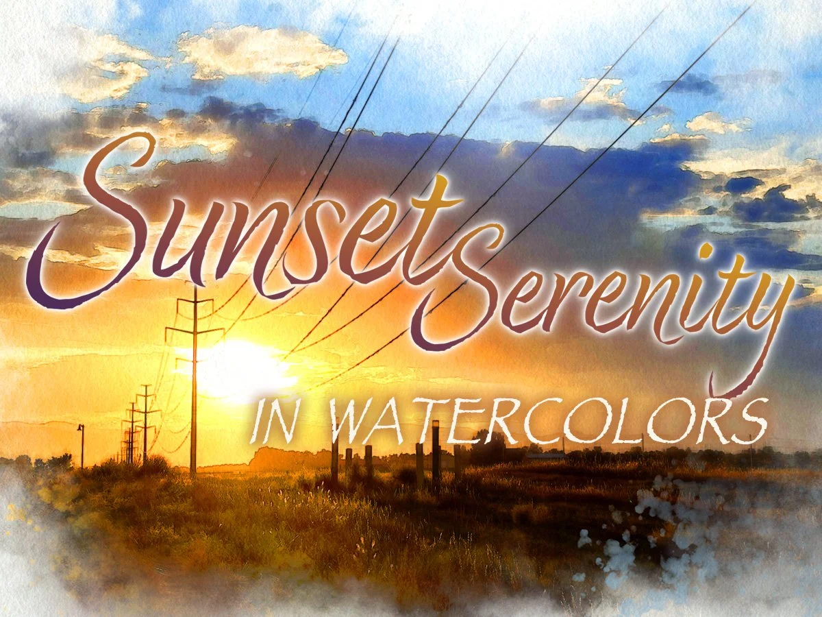 Sunset Serenity in Watercolors at 3 Square Art in Fort Collins Colorado