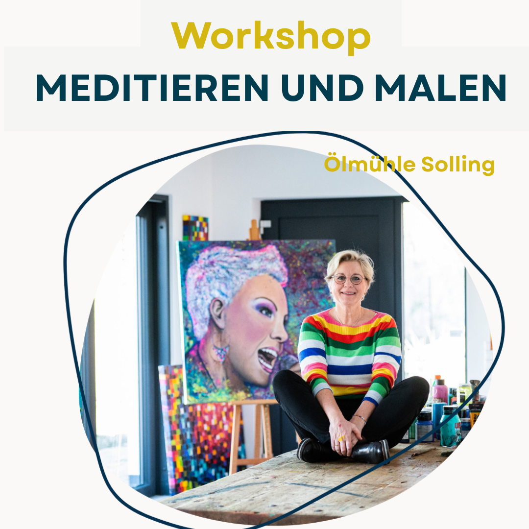 Workshop MEDITIEREN UND MALEN in der Ölmühle Solling