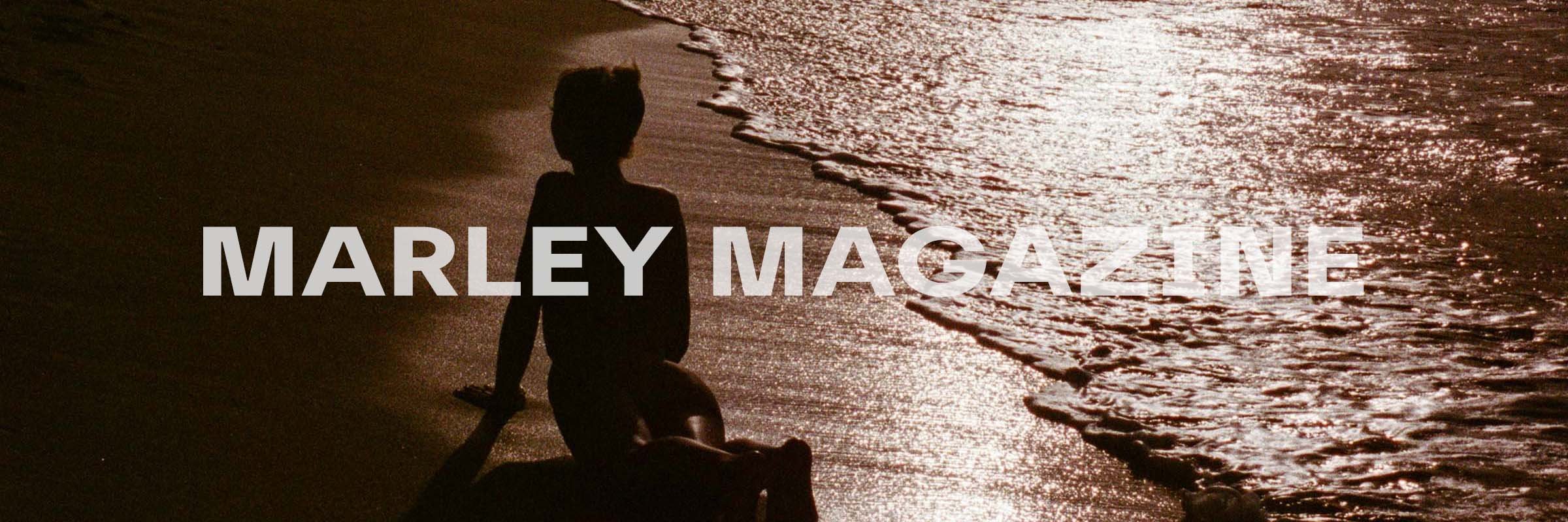 MARLEY Magazine - Banner 1_0004_MARLEY MAGAZINE.jpg