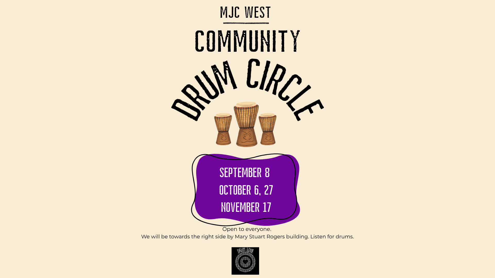 Weekly MJC Community Drum Circle- West Campus