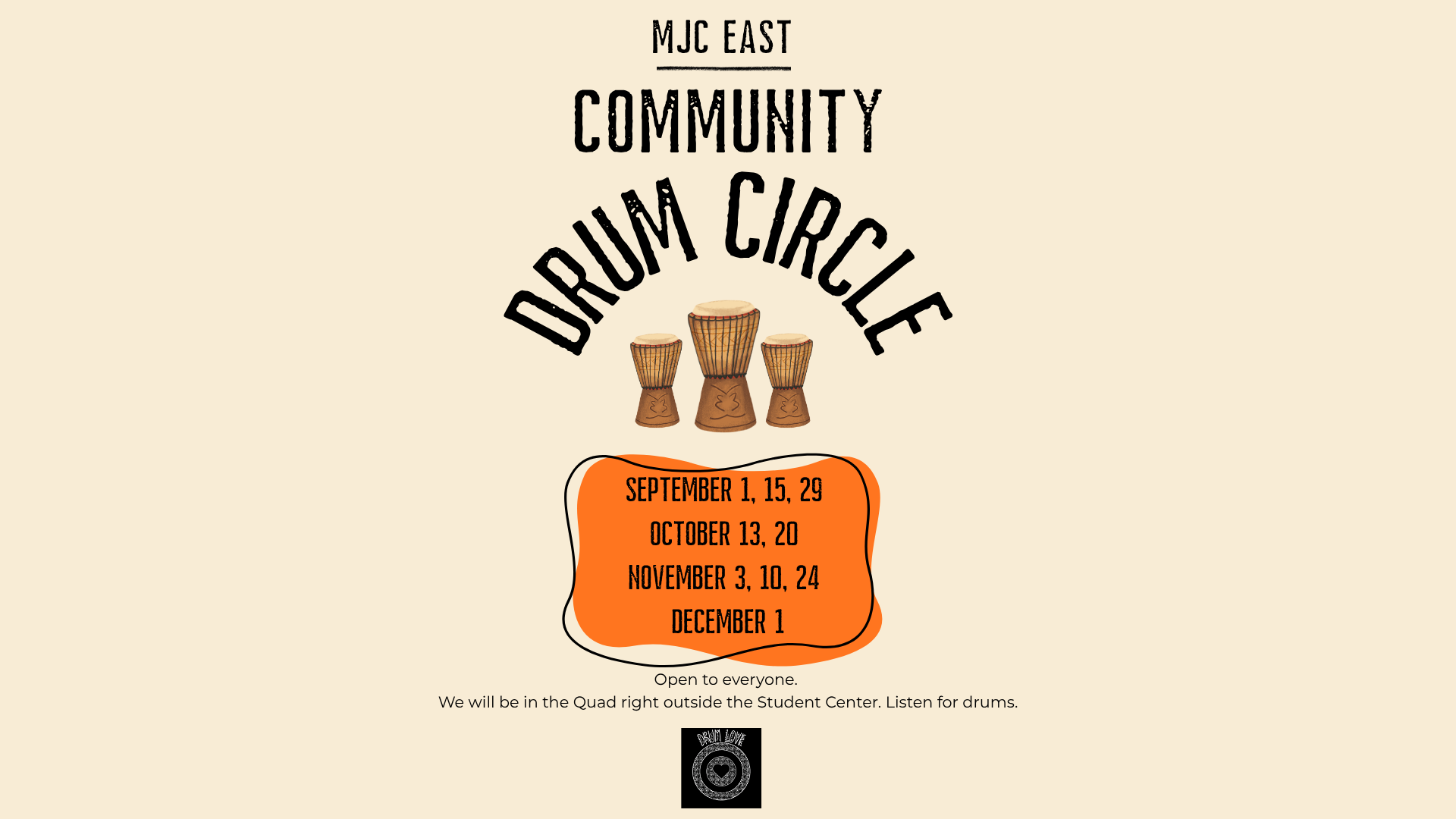 Weekly MJC Community Drum Circle- East Campus