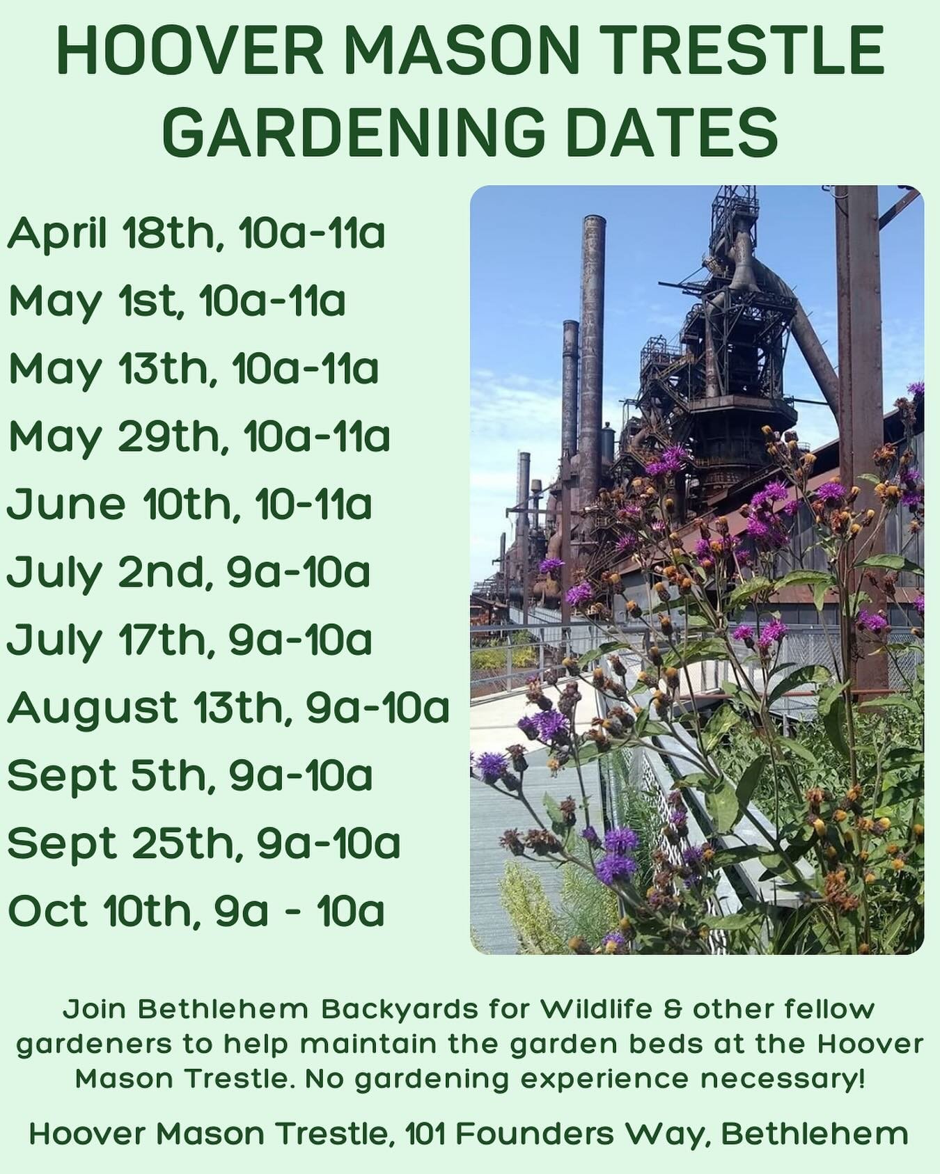 Join Bethlehem Backyards for Wildlife and other fellow gardeners to help maintain the garden beds at the Hoover Mason Trestle. No gardening experience necessary! Bring some gardening gloves and a favorite gardening tool. Meet us at the top of the big