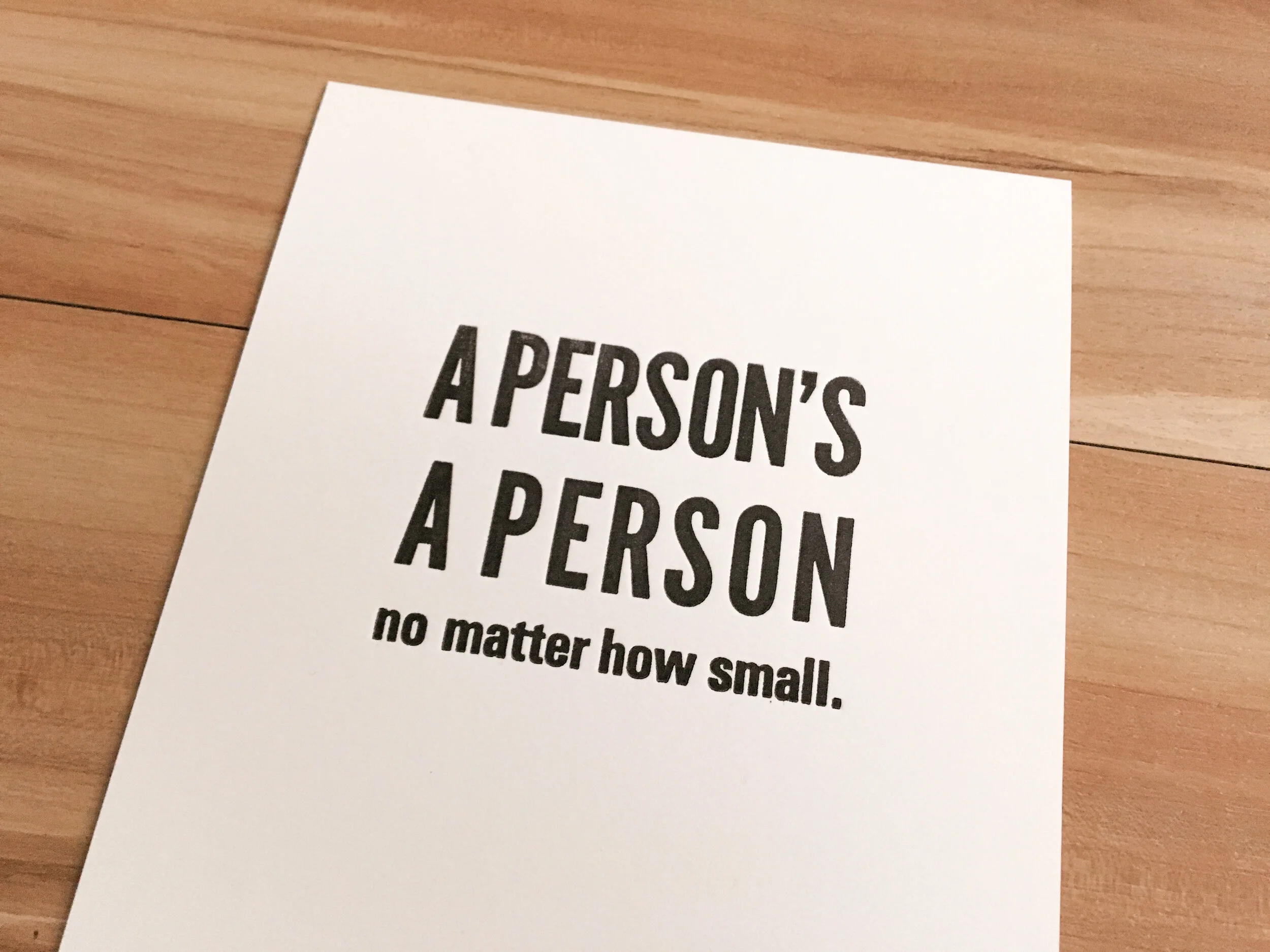 Letterpress: A Person's a Person No Matter How Small