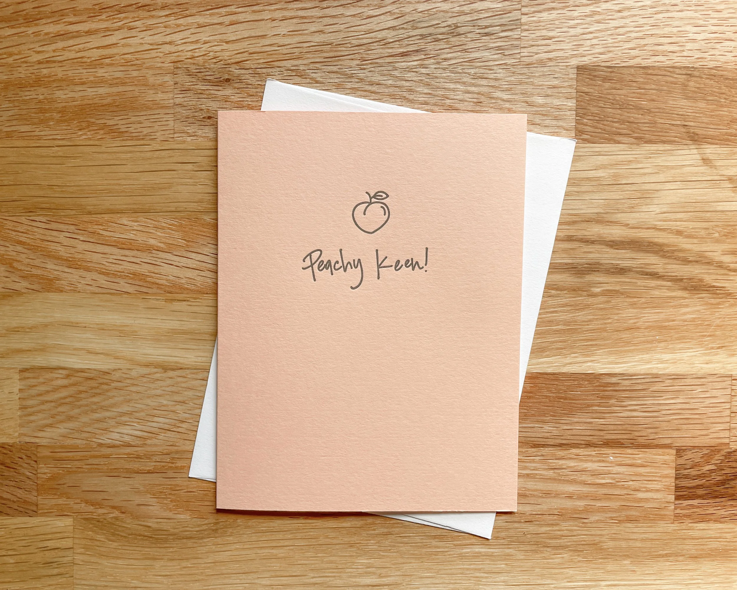 Letterpress: Peachy Keen!