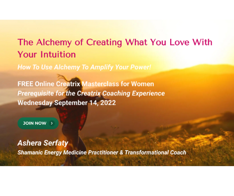 Free Creatrix Masterclass: The Alchemy of Creating What You Love with Intuition