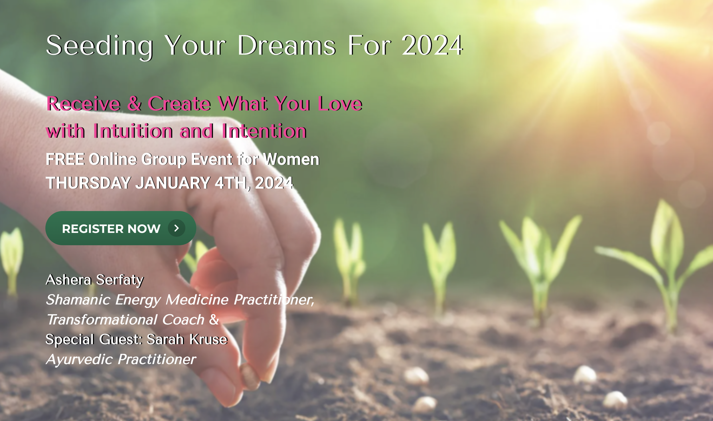 FREE~ Online Seeding Your Dreams For 2024~ Receive &amp; Create What You Love