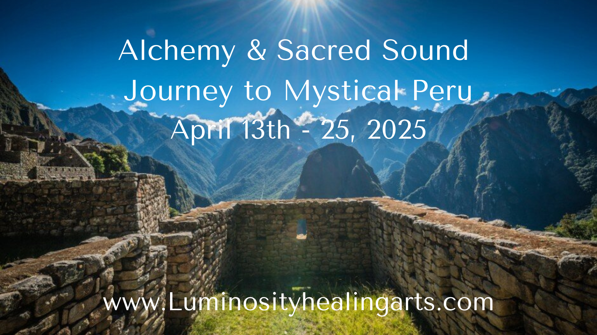 Transformational Journey to Mystical Peru 