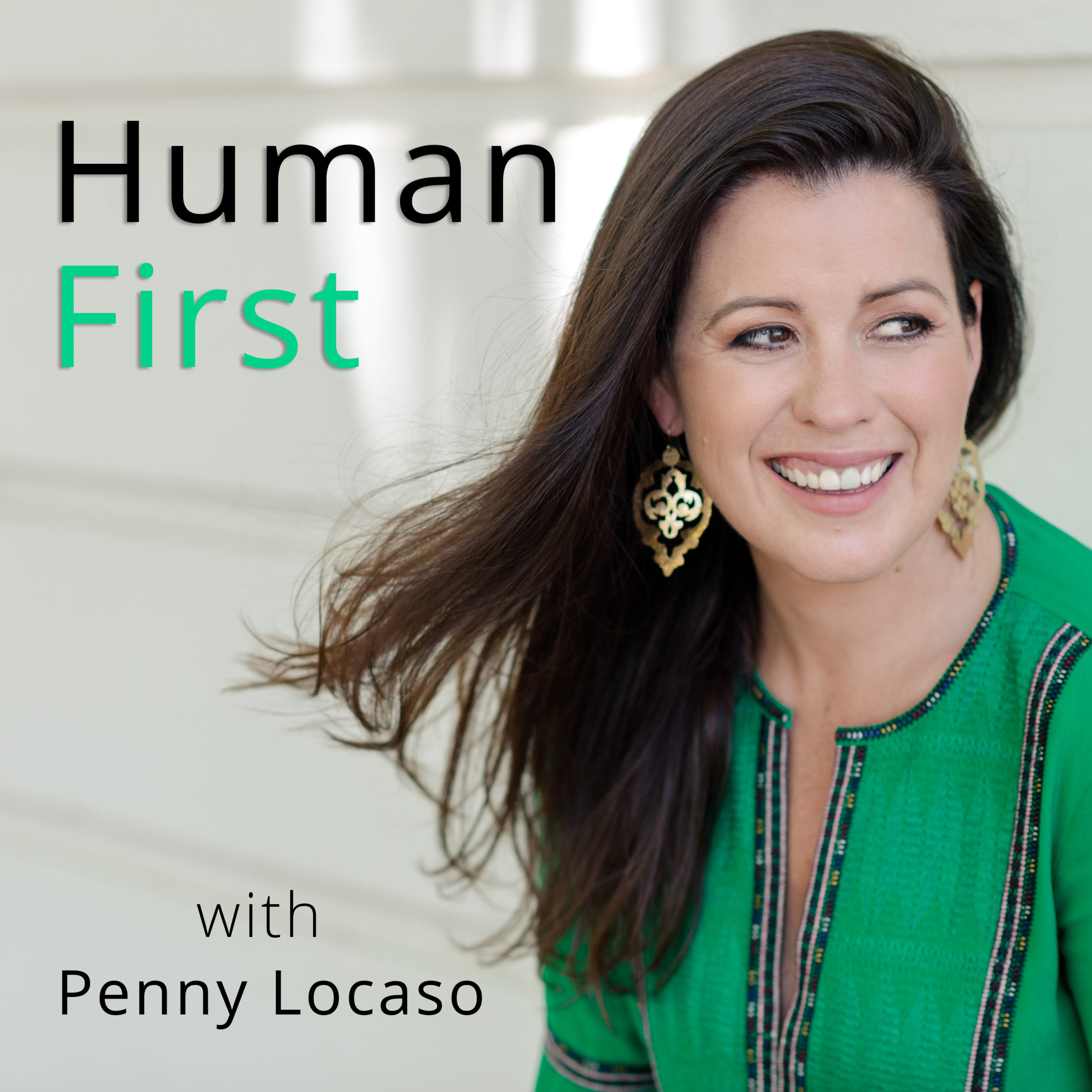 Human First Podcast