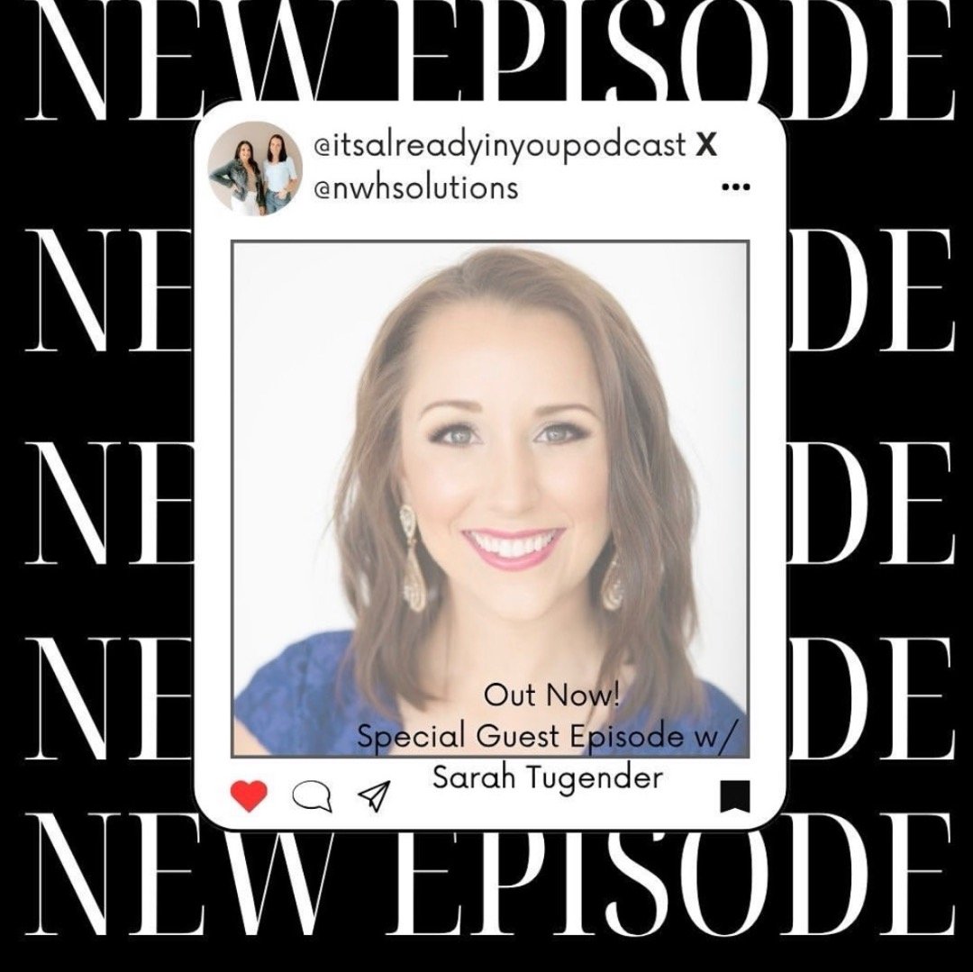 If you haven&rsquo;t listened to this podcast yet then what are you waiting for? NWHS owner, Sarah Tugender, had the pleasure of being on the @itsalreadyinyoupodcast to talk all things nutrition, longevity, inflammation and so much more. Sarah&rsquo;