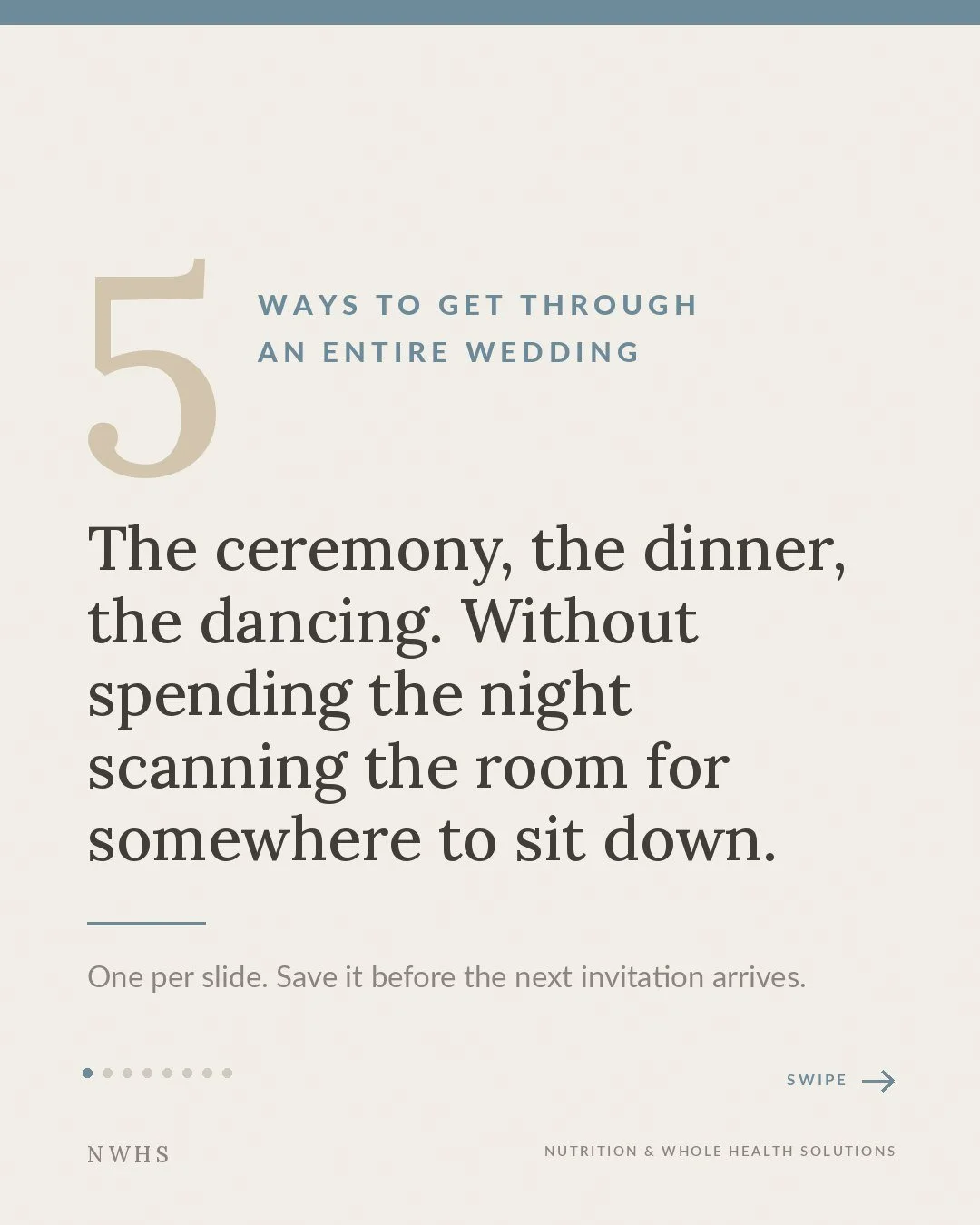 Five ways to get through a whole wedding without spending the night scanning the room for a chair. Decide the shoes now and break them in. Do not sit through the entire cocktail hour and then try to stand for the toasts. Keep shifting your weight ins