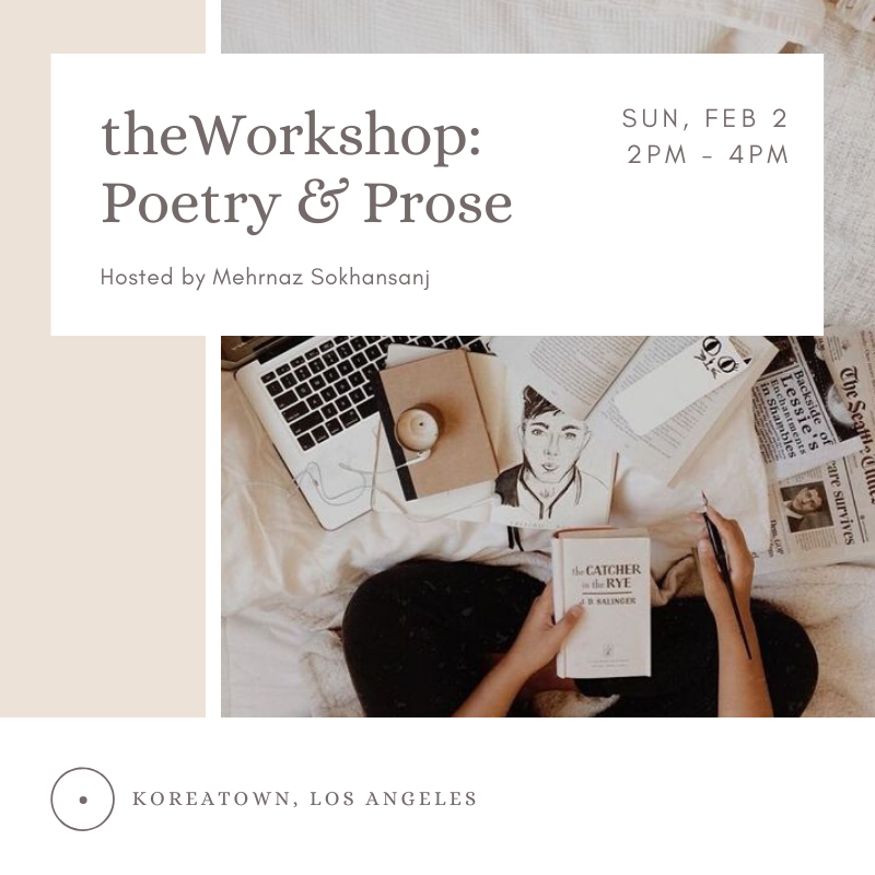 theWorkshop - Poetry &amp; Prose, Sun 2/2