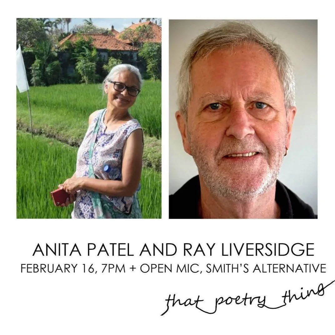 That Poetry Thing: Anita Patel &amp; Ray Liversidge