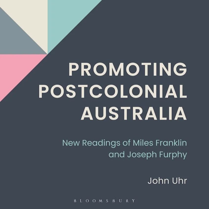 Literature, Gender and Politics in Australia: Writing, Postcolonialism and Memory