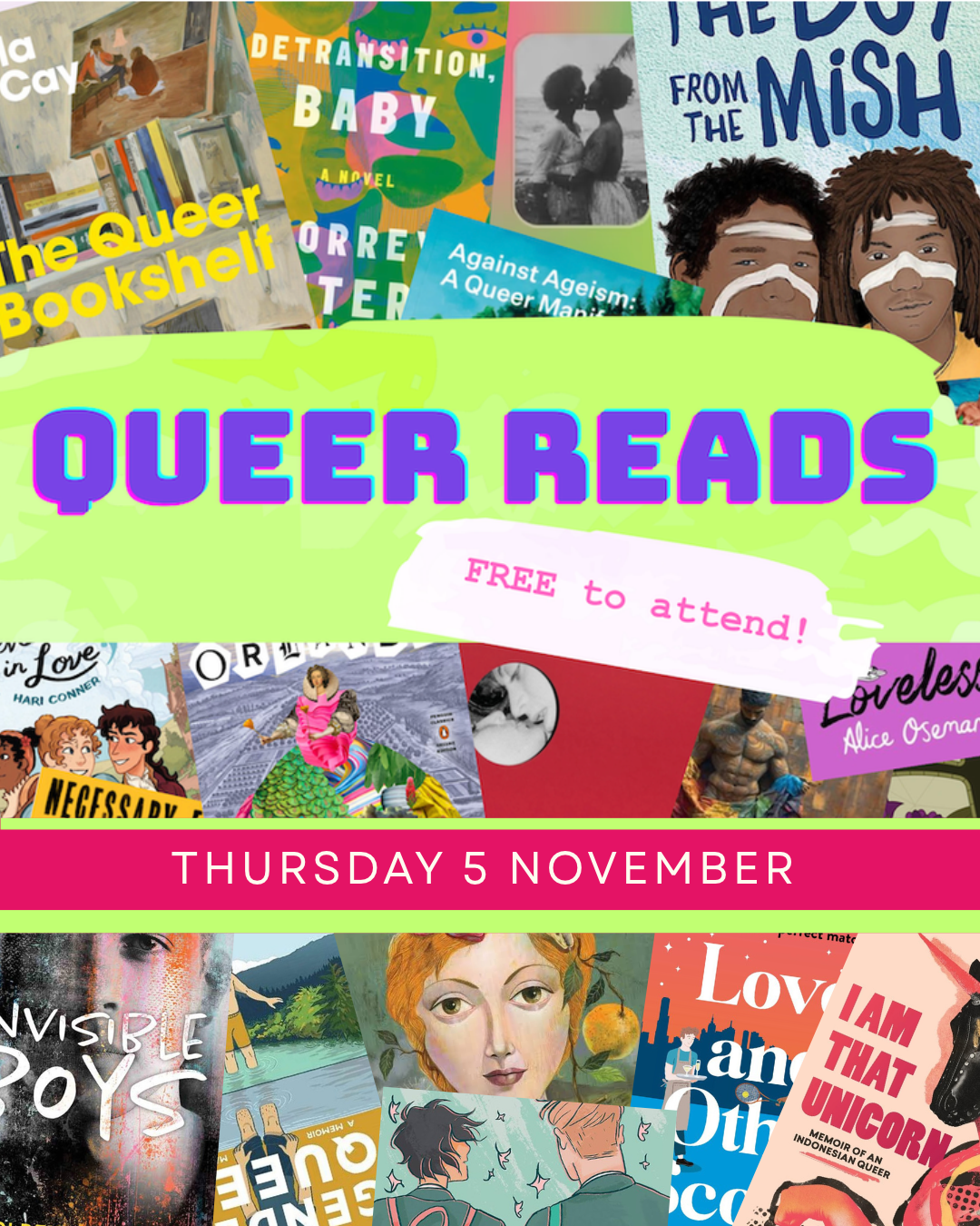 Poster for Queer Reads event on Thursday, November 5th featuring various book covers related to LGBTQ+ themes, with a prominent green and purple title banner that reads "QUEER READS FREE to attend!".