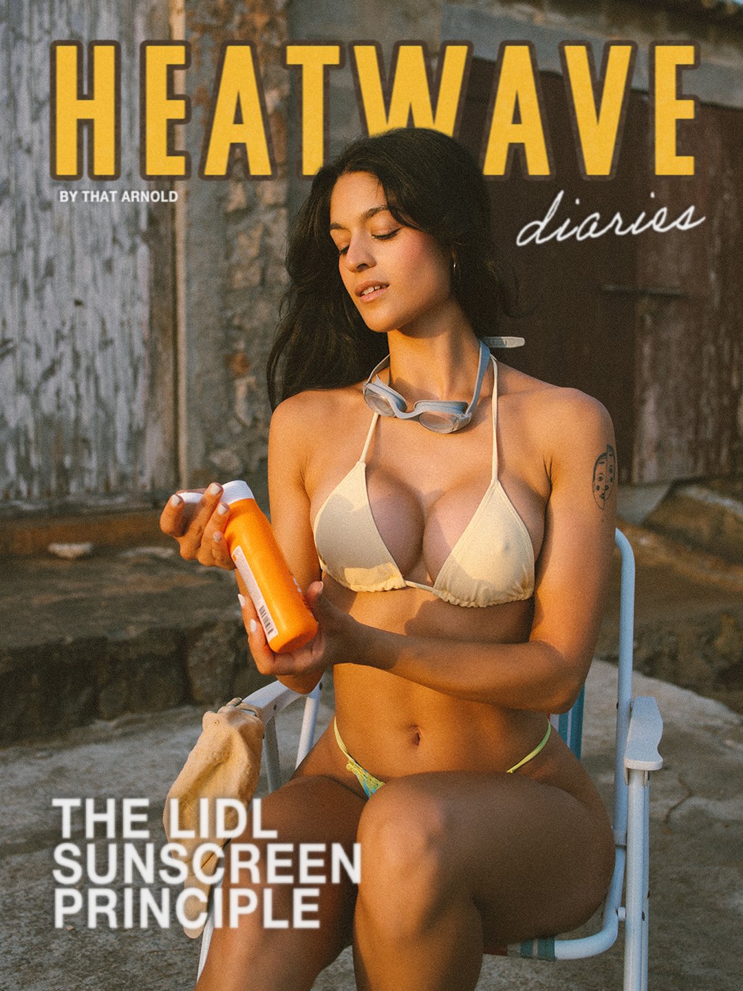 The Lidl Sunscreen Principle