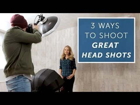 3 Ways To Up Your Head Shot Game [LIGHTING TUTORIAL] (Copy)