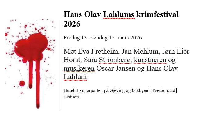 Hans Olav Lahlums krimfestival 2026