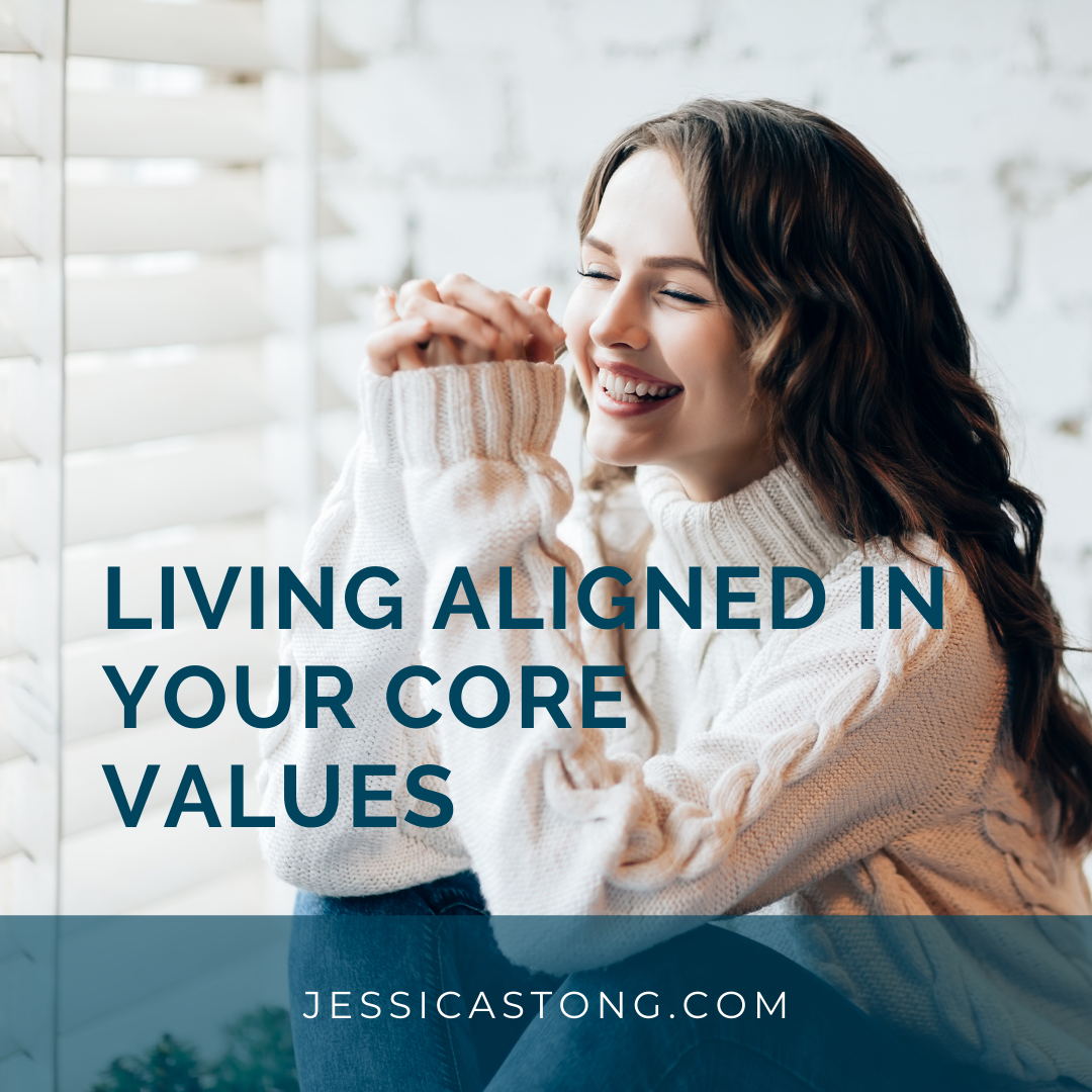 Your Core Values in Life — Jessica Stong