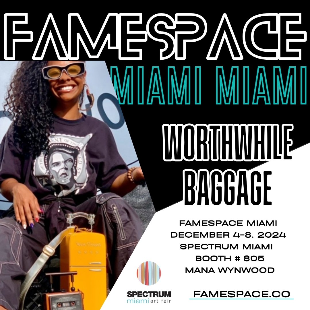 FAMESPACE MIAMI x WORTHWHILE BAGGAGE.jpg