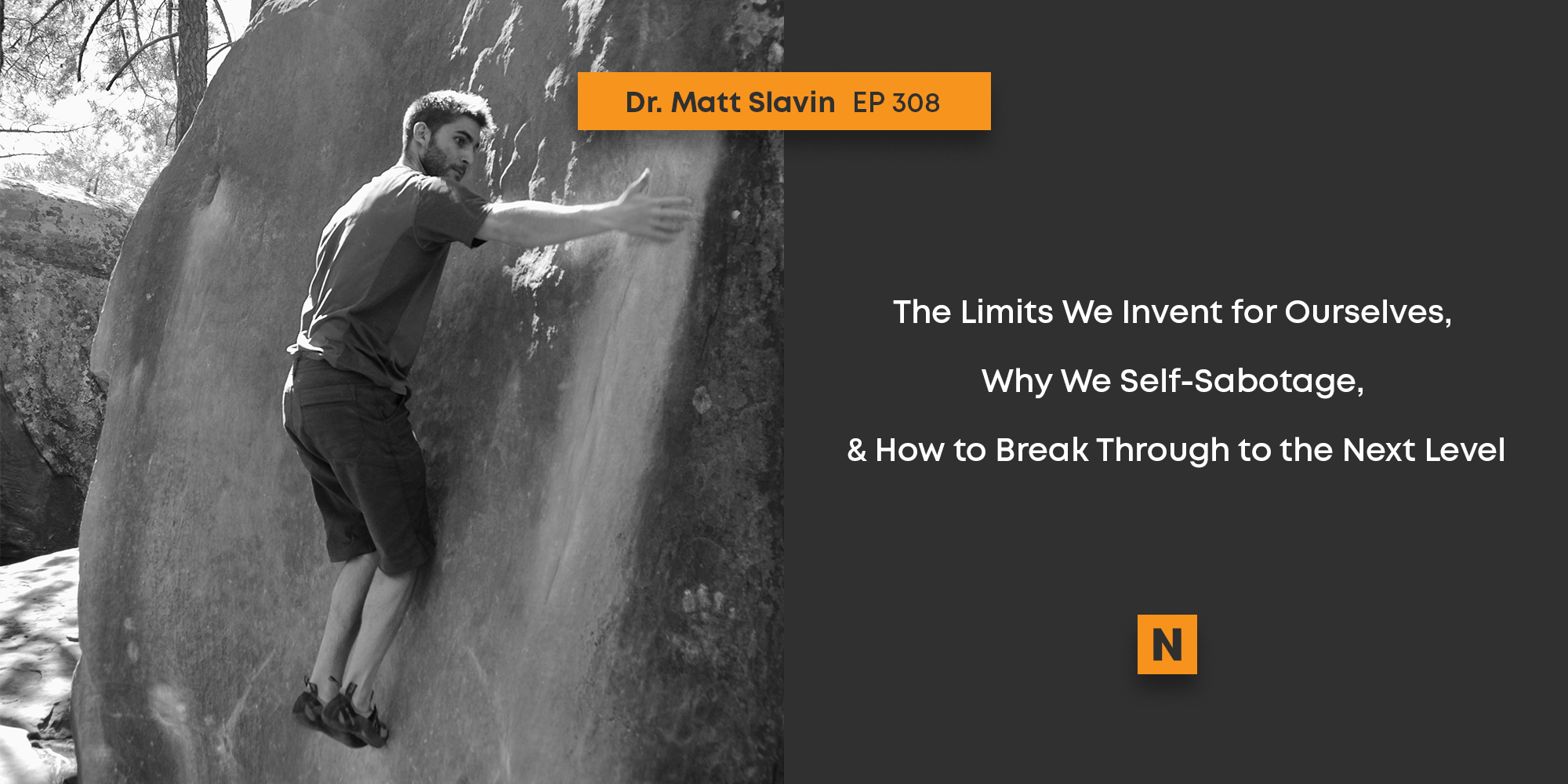 EP 308: Dr. Matt Slavin