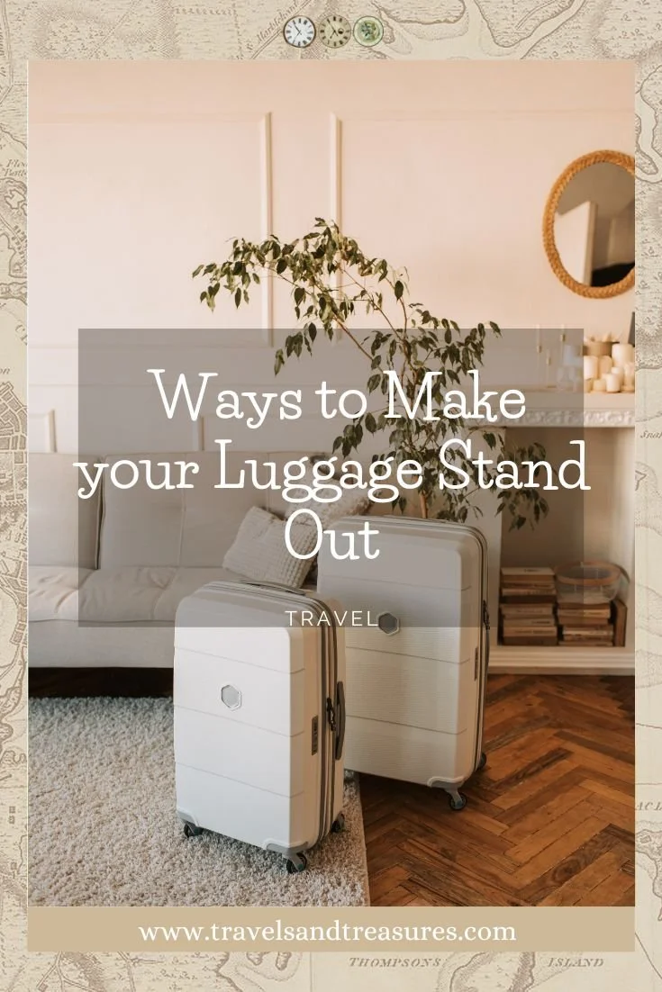 Luggage Tips 10 Terrific Ideas on How to Make Them Stand Out