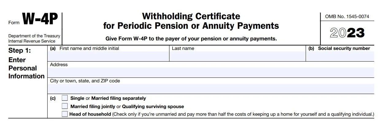 The Dreaded W-4P: How do I fill this out? — Barfield Financial