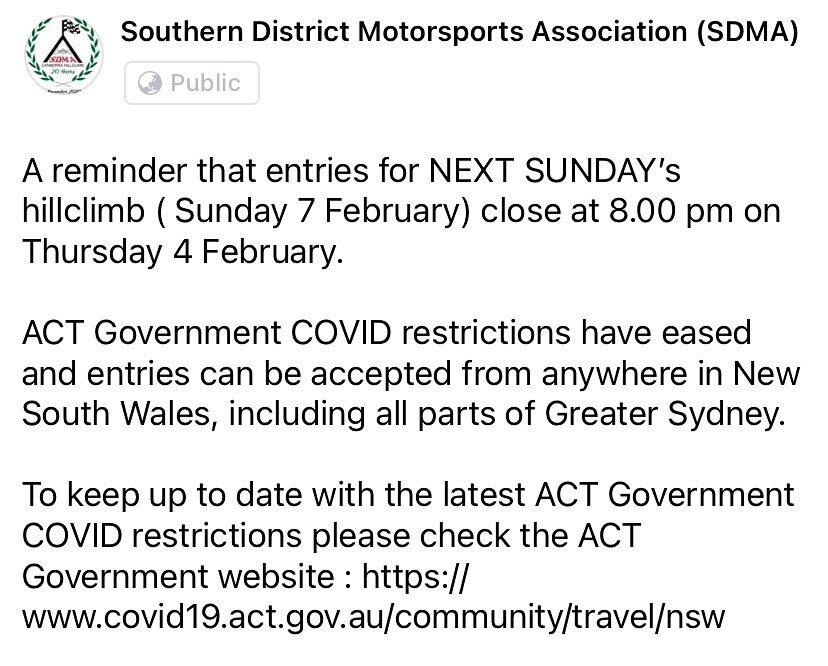 A reminder that entries for NEXT SUNDAY&rsquo;s hillclimb ( Sunday 7 February) close at 8.00 pm on Thursday 4 February.

ACT Government COVID restrictions have eased and entries can be accepted from anywhere in New South Wales, including all parts of