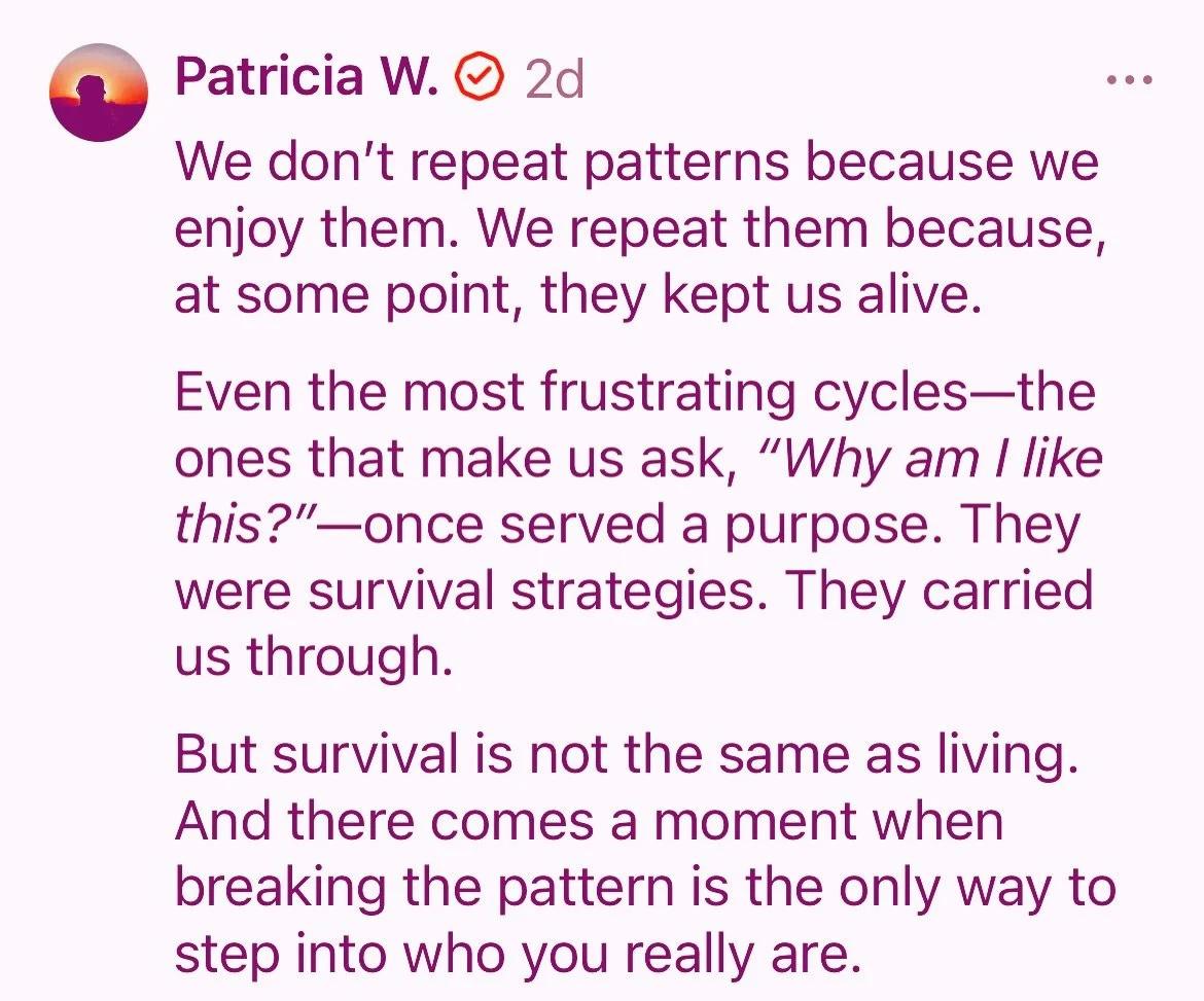 Survival strategies become patterns. What are yours? What needs to go now you are safe? 🌸 
#emotionalgrowth #survivalstrategy #patterns #cycles #flightfightfreeze #cortisolcontrol #transformation #negativeloop