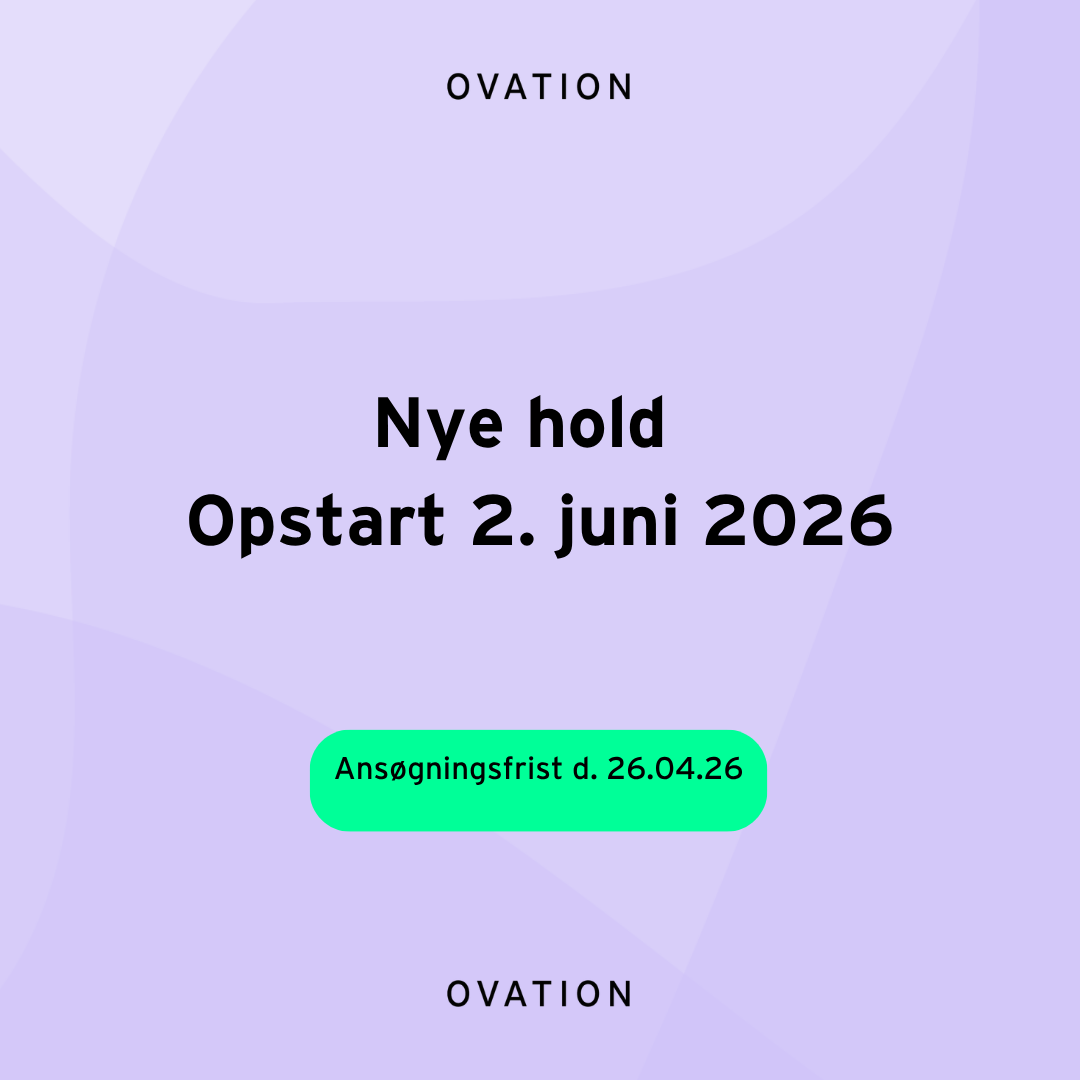 OVATIONSFORLØB: Opstart 2. juni 2026