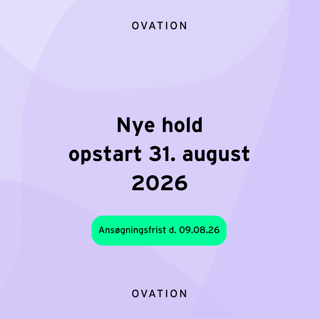 OVATIONSFORLØB: Opstart 31. august 2026