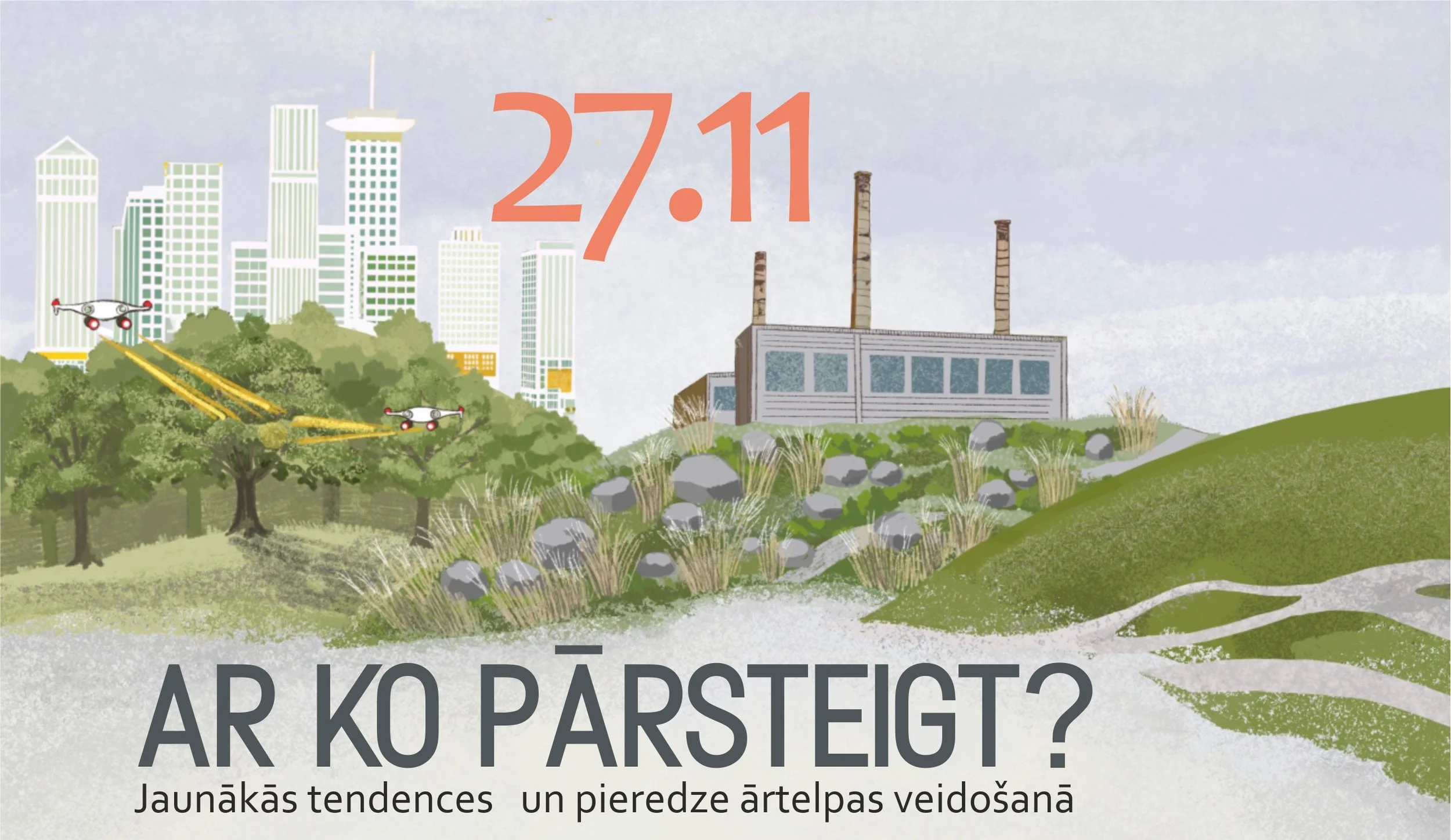 Seminārs "AR KO PĀRSTEIGT?JAUNĀKĀS TENDENCES UN PIEREDZE ĀRTELPAS VEIDOŠANĀ."