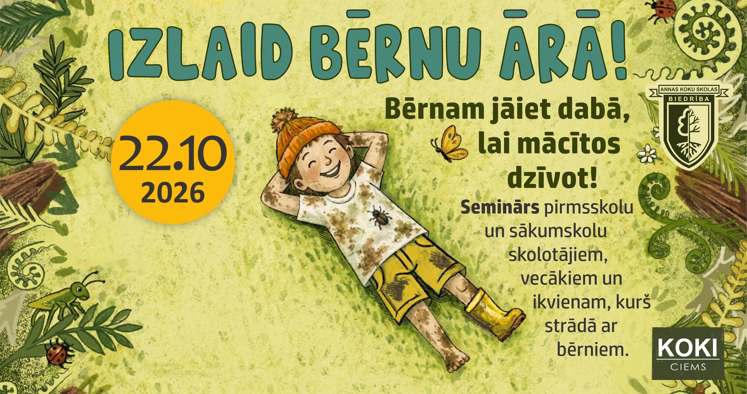 Seminārs IZLAID BĒRNU ĀRĀ