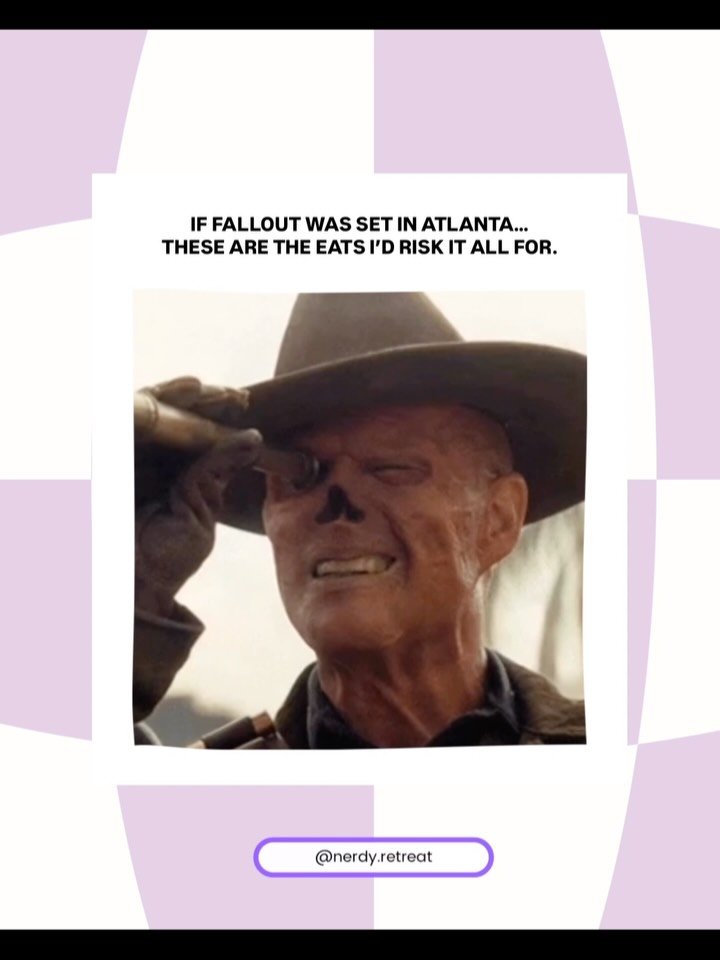 POV: It&rsquo;s the end of the world, and you&rsquo;re craving noms 😋 

If Fallout was set in Atlanta&hellip; these are the late-night spots I&rsquo;d survive the wasteland for.
From post-apocalyptic diners to sandwich chaos, these bites are worth b