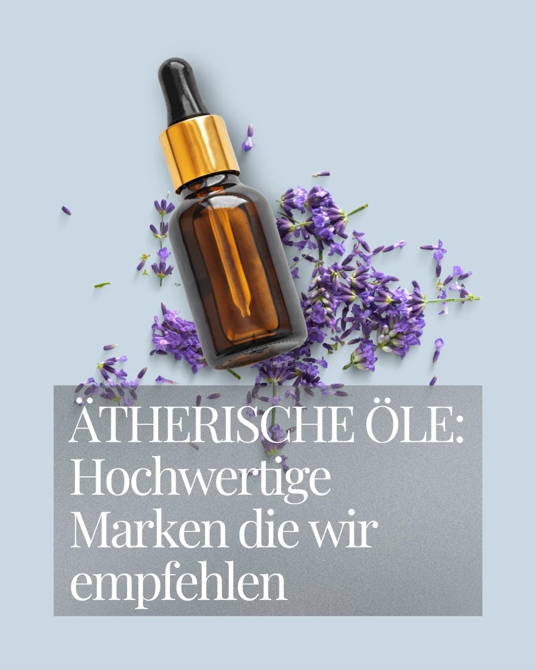 ÄTHERISCHE ÖLE – Die 8 besten Marken &amp; Anwendungstipps 2026