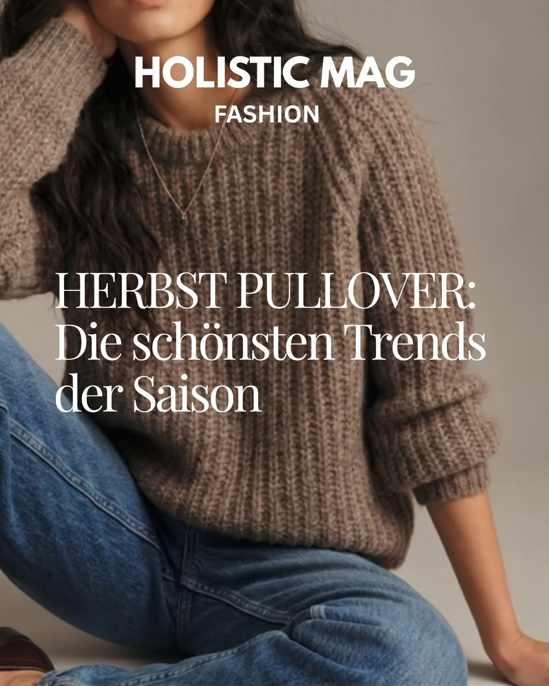 Herbst Pullover 2026: Die schönsten Trends der Saison