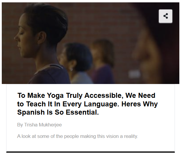 To Make Yoga Truly Accessible, We Need to Teach It In Every Language. Heres Why Spanish Is So Essential.