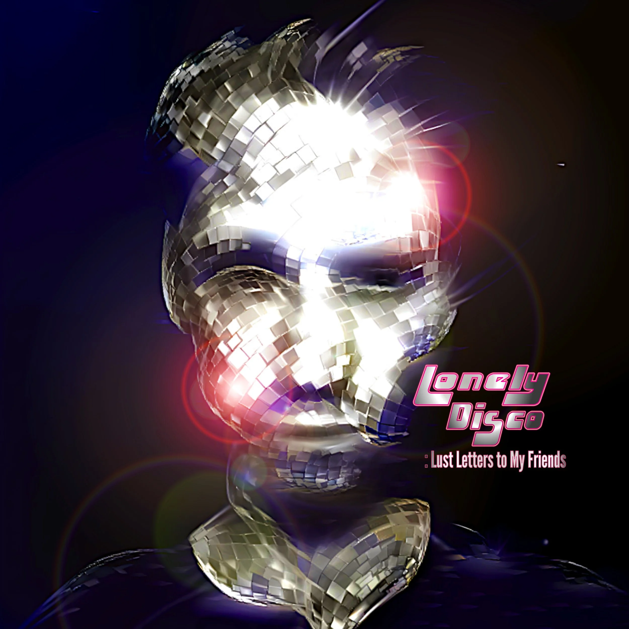 Lonely Disco: Lust Letters to My Friends