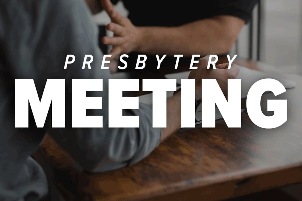 Presbytery Meeting