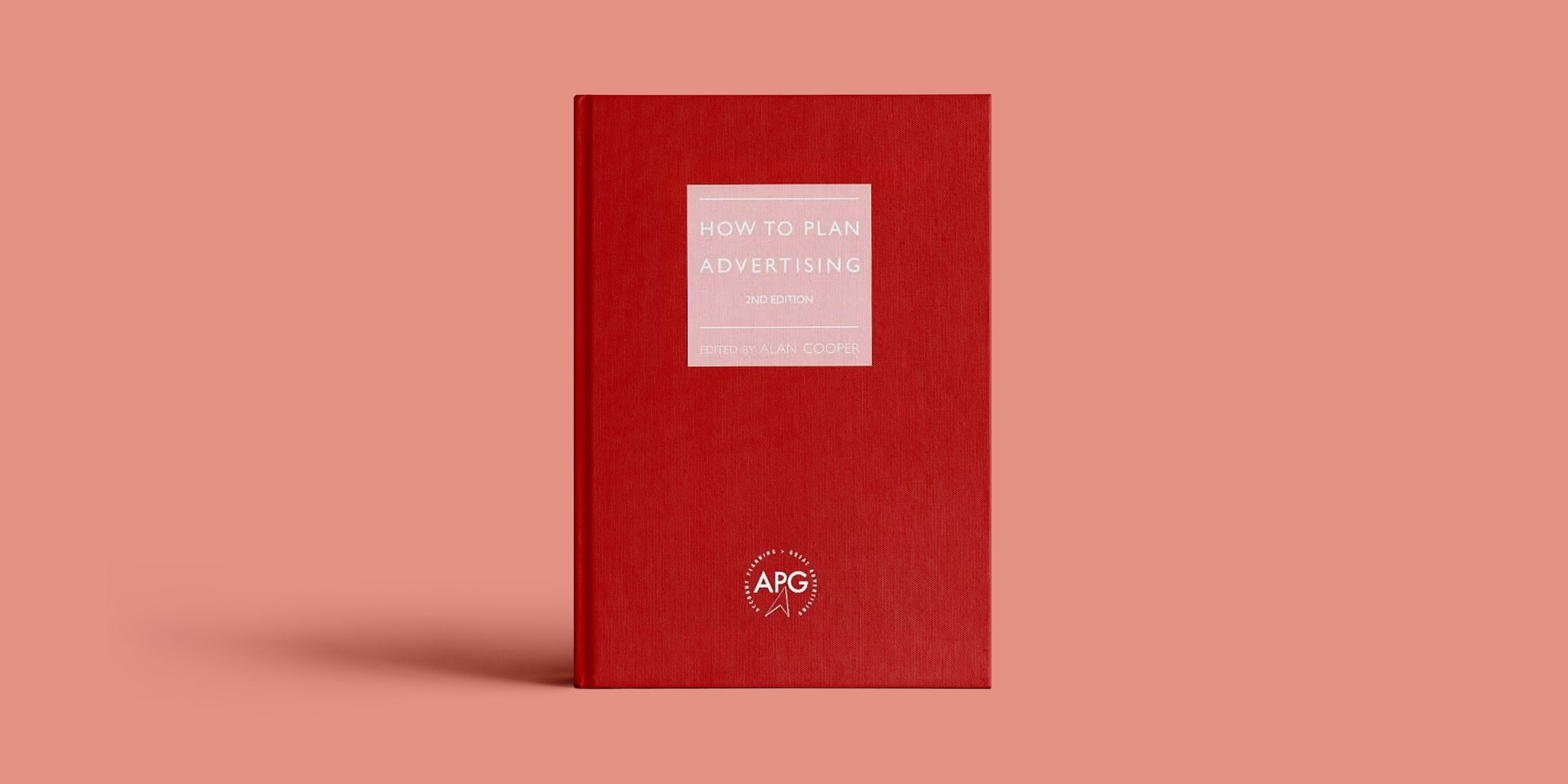 Alan Cooper, How To Plan Advertising