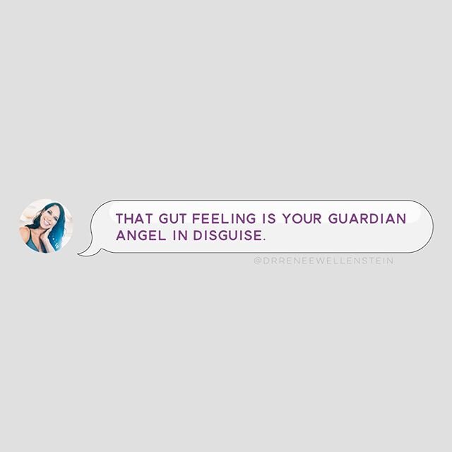 Always trust your gut and what it&rsquo;s telling you!  It will never misguide you!
.
You&rsquo;ve heard of that &ldquo;gut feeling,&rdquo; right? That&rsquo;s one of the ways your gut communicates with your brain!
.
There is a reason we call the gut