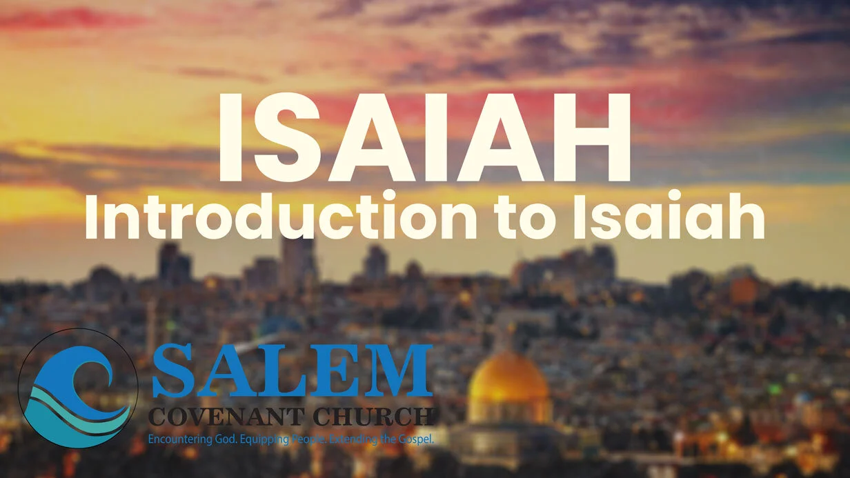 ISAIAH: Introduction