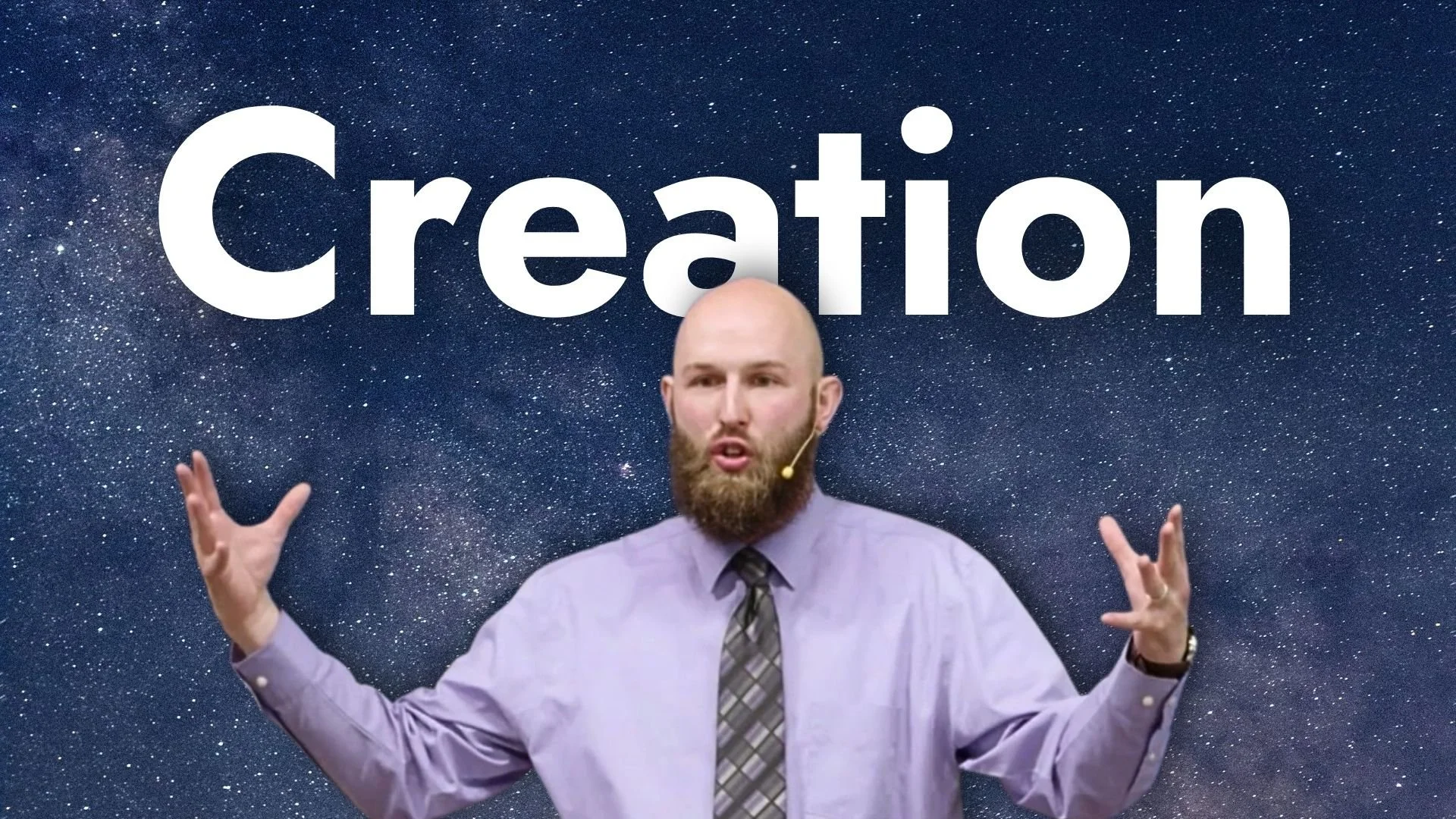 GENESIS: Creation