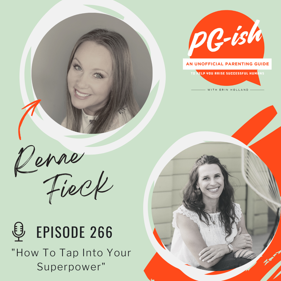 266. How to tap into your superpower, an interview with Renae Fieck