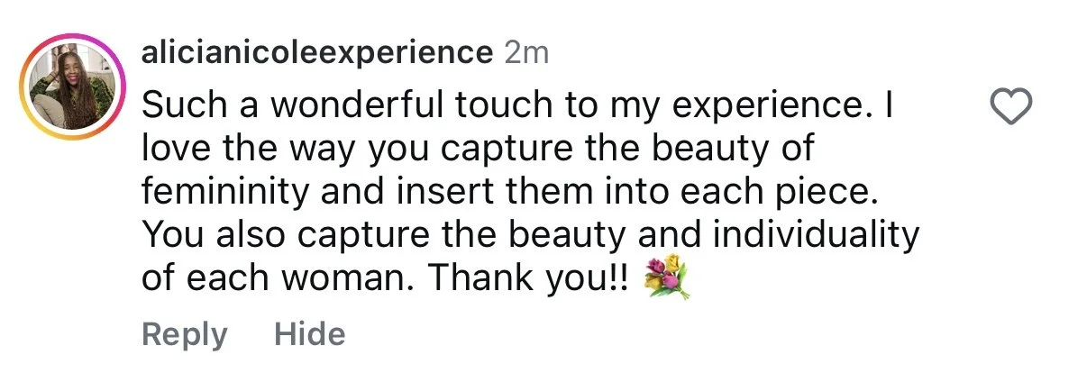 Instagram comment praising the photographer for capturing the beauty and femininity of women, with a flower emoji at the end.